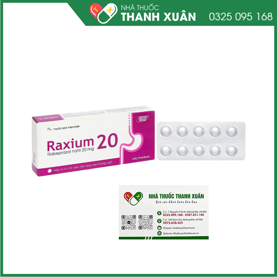 Raxium 20 thuốc điều trị loét dạ dày tá tràng, GERD và phối hợp kháng sinh để tiệt trừ Helicobacter pylori ở bệnh nhân loét tiêu hóa